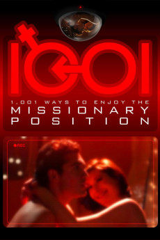 1,001 Ways to Enjoy the Missionary Position (2010) - Watch Online in HD