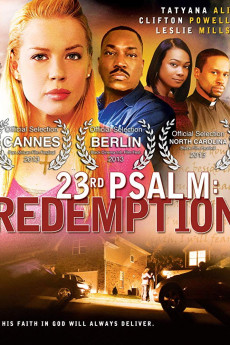 23rd Psalm: Redemption (2011) - Watch Online in HD
