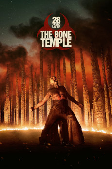 28 Years Later: The Bone Temple (2026) - Watch Online in HD
