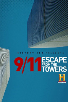 9/11: Escape from the Towers (2018) - Watch Online in HD