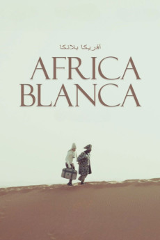 Africa Blanca (2025) - Watch Online in HD