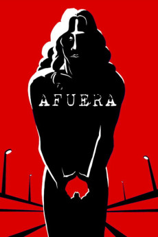 Afuera (2016) - Watch Online in HD