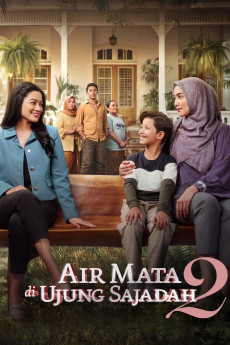 Air Mata di Ujung Sajadah 2 (2025) - Watch Online in HD