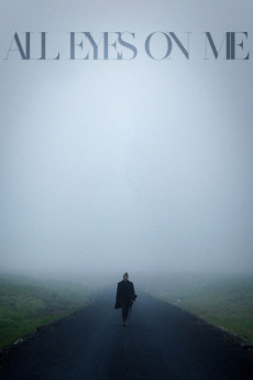 All Eyes on Me (2024) - Watch Online in HD