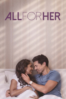 All for Her (2021) - Watch Online in HD