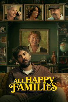 All Happy Families (2023) - Watch Online in HD