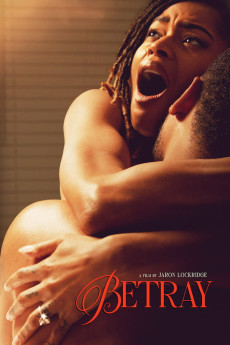 Betray (2023) - Watch Online in HD