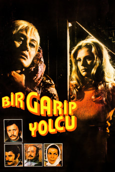 Bir Garip Yolcu (1973) - Watch Online in HD