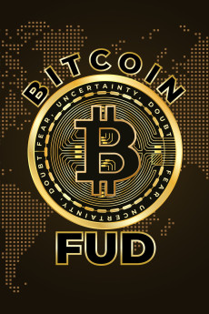 Bitcoin FUD (2021) - Watch Online in HD