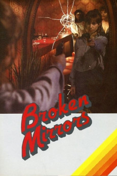 Broken Mirrors (1984) - Watch Online in HD