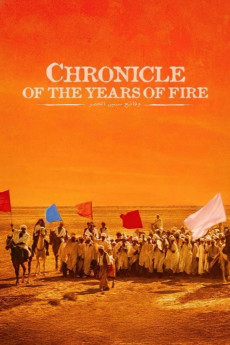 Chronicle of the Years of Fire (1975) - Watch Online in HD