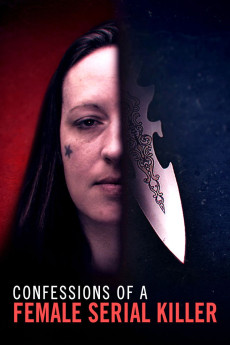 Confessions of a Female Serial Killer (2025) - Watch Online in HD