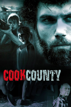 Cook County (2008) - Watch Online in HD