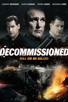 Decommissioned (2016) - Watch Online in HD