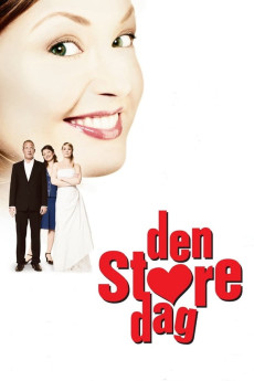 Den store dag (2005)