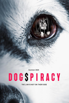 Dogspiracy (2025) - Watch Online in HD