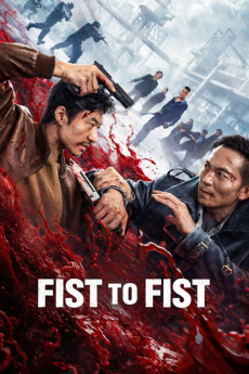 Fist to Fist (2026) - Watch Online in HD