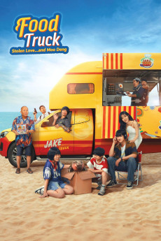 Food Truck: Stolen Love... and Moo Deng (2025) - Watch Online in HD