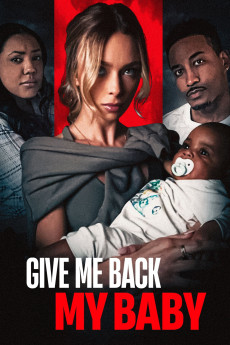 Give Me Back My Baby (2026) - Watch Online in HD