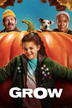 Grow (2025) - Watch Online in HD