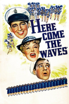 Here Come the Waves (1944) - Watch Online in HD