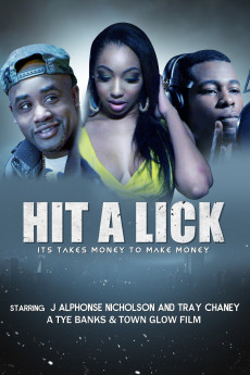 Hit a Lick (2017) - Watch Online in HD