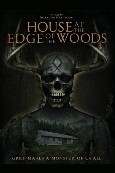 House at the Edge of the Woods (2025) - Watch Online in HD