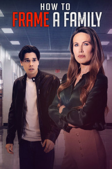 How to Frame a Family (2023) - Watch Online in HD