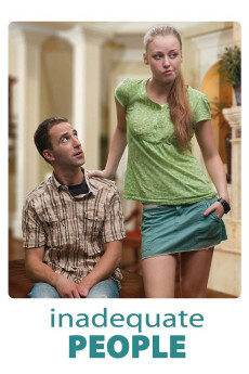 Inadequate People (2010) - Watch Online in HD