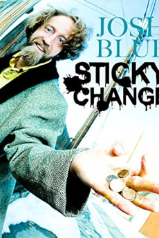 Josh Blue: Sticky Change (2012) - Watch Online in HD
