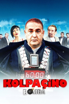 Kolpaçino: Bomba (2011) - Watch Online in HD
