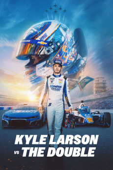 Kyle Larson vs. The Double (2026) - Watch Online in HD