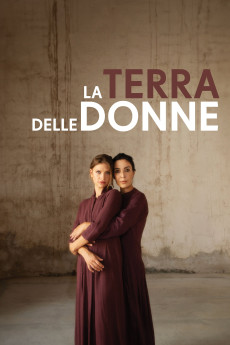 La terra delle donne (2023) - Watch Online in HD