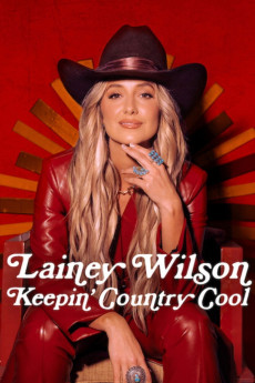 Lainey Wilson: Keepin' Country Cool (2026) - Watch Online in HD