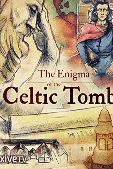 L'aventure humaine The Enigma of the Celtic Tomb