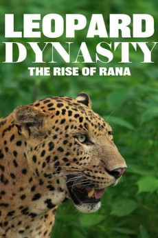 Leopard Dynasty-The Rise of Rana (2025) - Watch Online in HD