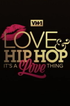 Love & Hip Hop: It's a Love Thing