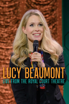 Lucy Beaumont: Live from the Royal Court Theatre (2024) - Watch Online in HD