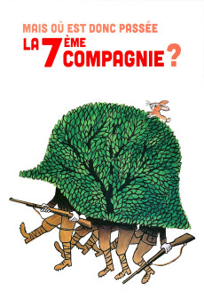 Mais où est donc passée la 7ème compagnie (1973) - Watch Online in HD