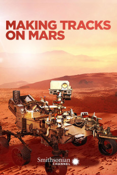 Making Tracks on Mars (2021) - Watch Online in HD