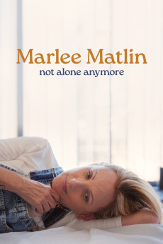 Marlee Matlin: Not Alone Anymore (2025) - Watch Online in HD