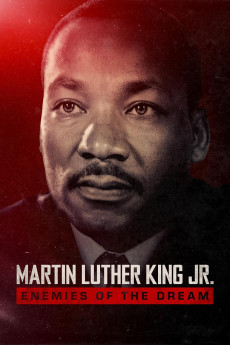 Martin Luthur King Jr.: Enemies of the Dream (2026) - Watch Online in HD