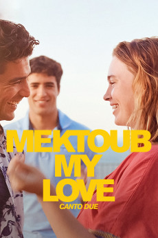 Mektoub, My Love: Canto Due (2025) - Watch Online in HD