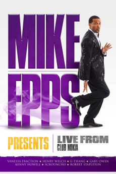 Mike Epps Presents: Live from Club Nokia (2011) - Watch Online in HD