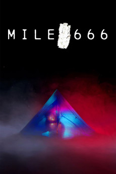 Mile 666 (2025) - Watch Online in HD