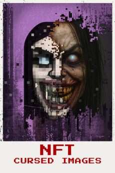 NFT: Cursed Images (2026) - Watch Online in HD