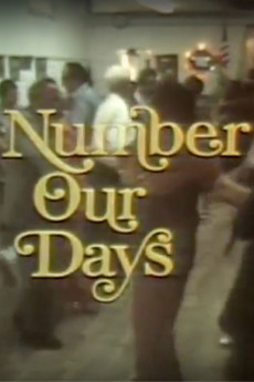 Number Our Days (1976) - Watch Online in HD