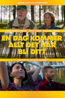 One Day All This Will Be Yours