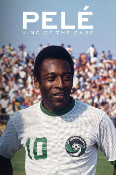 Pelé: King of the Game (2023) - Watch Online in HD