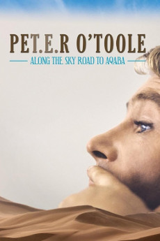 Peter O'Toole: Along the Sky Road to Aqaba